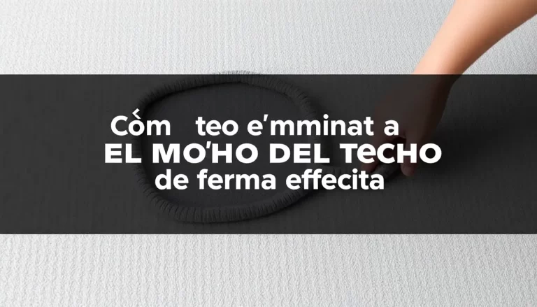 Cómo eliminar el moho del techo de forma efectiva